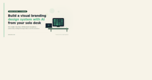 AI-Powered Visual Branding and Design Systems for Solo Creators