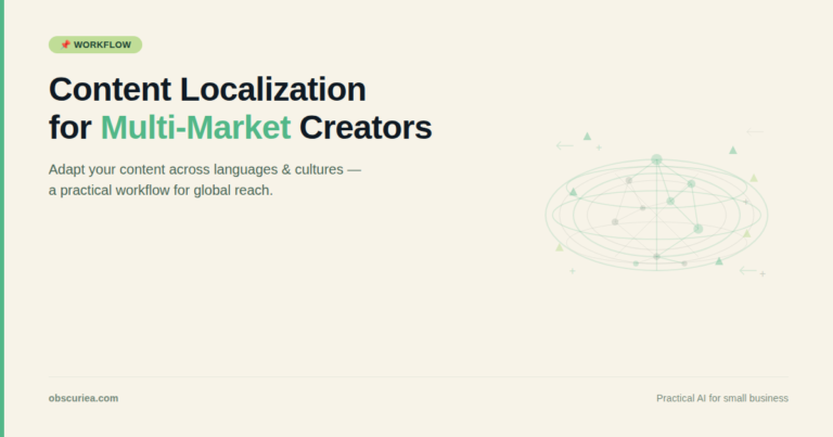 content localization workflow for multi-market creators