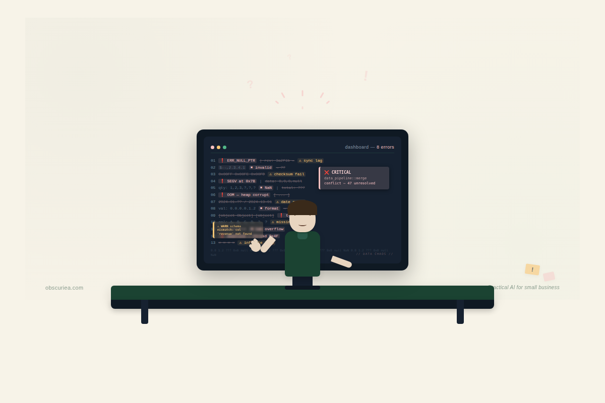 Founder frustrated with messy data and broken dashboards