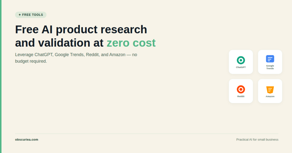 Free AI product research and validation at zero cost – illustration with ChatGPT, Google Trends, Reddit, and Amazon icons