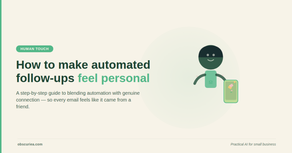 Illustration of a person receiving a personalized automated follow-up email on their phone, showing a human touch in automation