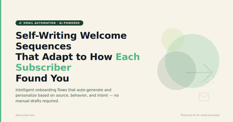 Self-Writing Welcome Sequences That Adapt to How Each Subscriber Found You - header illustration